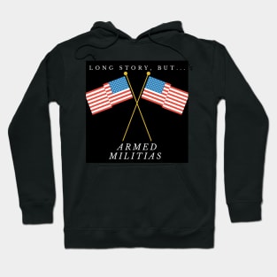 LSB: Armed Political Militias Hoodie